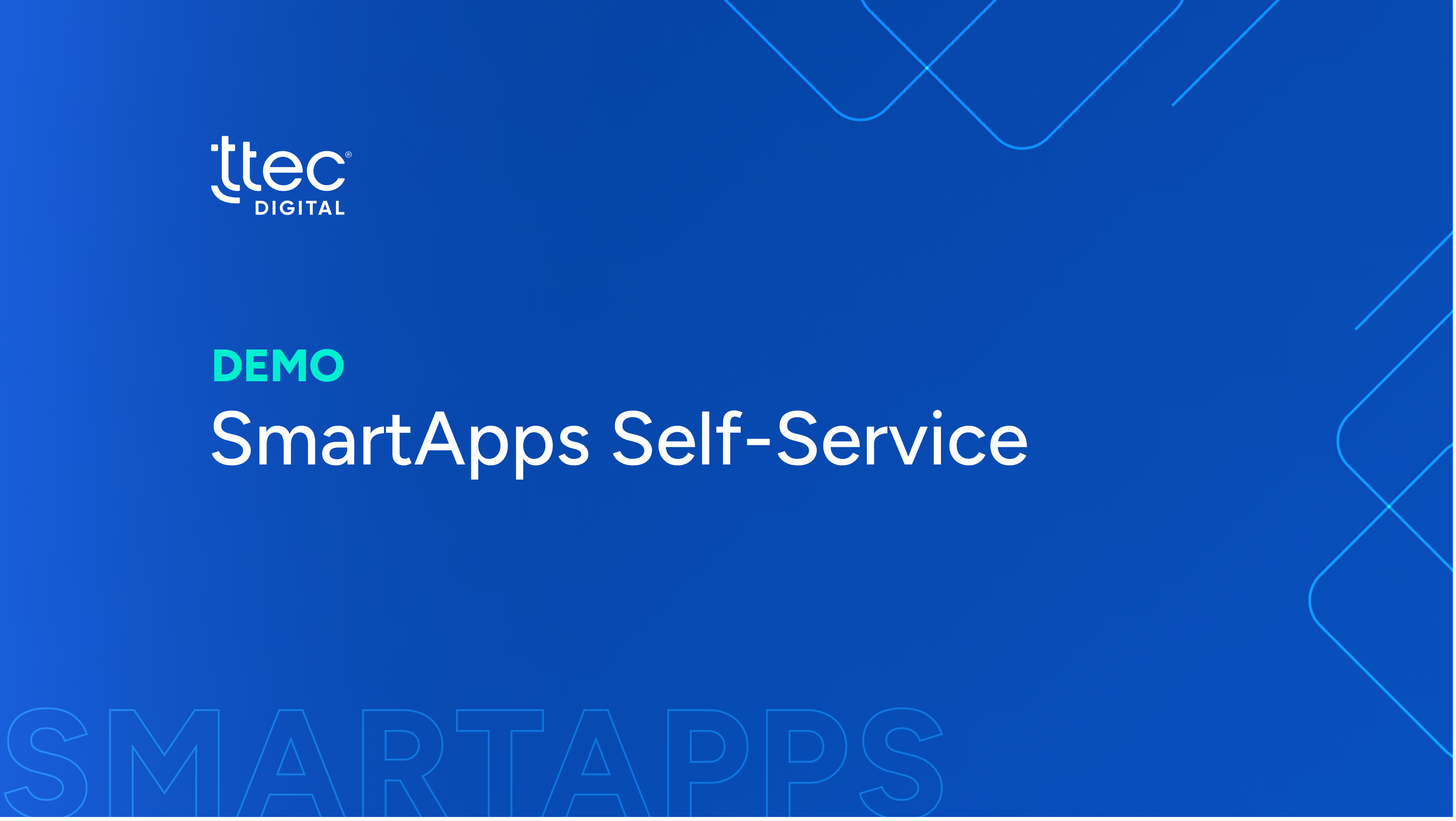 SmartApps Demo: Self Service