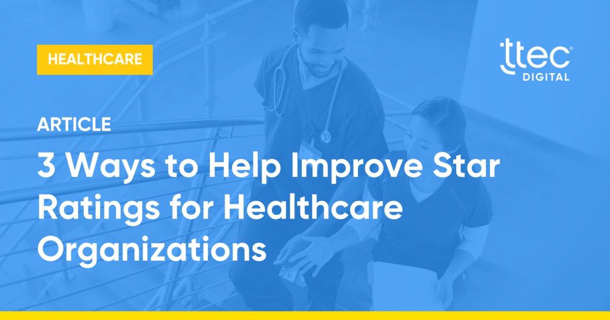 https://ttecdigital.com/uploads/Headers/_1200x630_crop_center-center_82_none_ns/3-Ways-to-Help-Improve-Star-Ratings-for-Healthcare-Organizations.png?mtime=1702487797