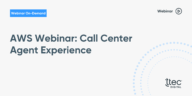 On Demand AWS Call Center Agent Experience