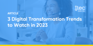 Digital Transformation Trends 2023