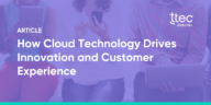 How cloud technology drives innovation